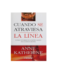 CUANDO  SE ATRAVIESA LA LINEA