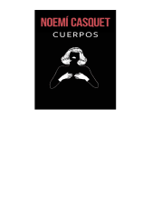 CUERPOS (NOEMI CASQUET) (EST17)