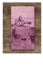 CUZCO. MISIONES SECRETAS DE LA GUERRA DEL PACIFICO
