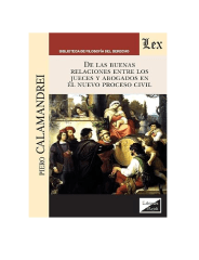 DE LAS BUENAS RELACIONES ENTRE LOS JUECES Y LOS ABOGADOS