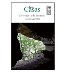 DE VUELTA A LA CAVERNA Y OTROS CUENTOS