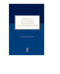 DERECHO DE ENERGIA  IDENTIDAD Y TRANSFORMACIONES