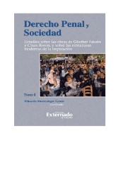 Derecho penal y sociedad. Tomo I.