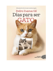DIAS PARA SER GATO (PEDRO ZUAZUA)
