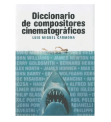 DICCIONARIO DE COMPOSITORES CINEMATOGRAFICOS