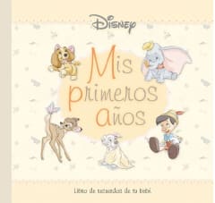 DISNEY. MIS PRIMEROS AÑOS