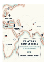 EL ATLAS COMESTIBLE (MINA HOLLAND)