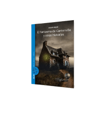 EL FANTASMA DE CANTERVILLE Y OTRAS HISTORIAS AUTOR OSCAR WILDE