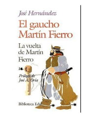 EL GAUCHO MARTIN FIERRO