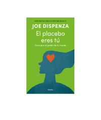 EL PLACEBO ERES TU
