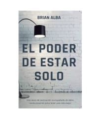 EL PODER DE ESTAR SOLO