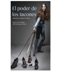EL PODER DE LOS TACONES