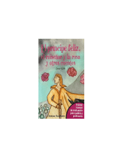 EL PRINCIPE FELIZ EL RUISEÑOR Y LA ROSA Y OTROS CUENTOS AUTOR OSCAR WILDE
