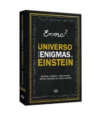 El Universo de los Enigmas de Einstein