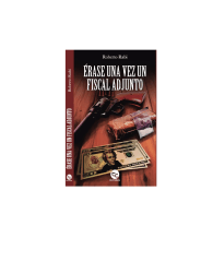 ERASE UNA VEZ UN FISCAL ADJUNTO