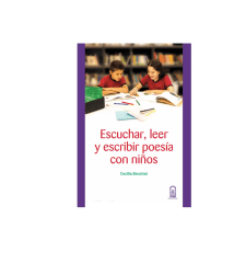 ESCUCHAR LEER Y ESCRIBIR POESIA CON NIÑOS