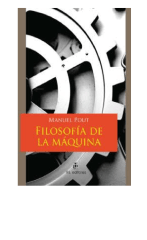 FILOSOFIA DE LA MAQUINA