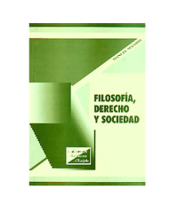 FILOSOFIA DERECHO Y SOCIEDAD