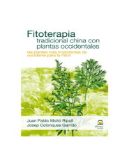 FITOTERAPIA TRADICIONAL CHINA (JUAN PABLO MOLTO)