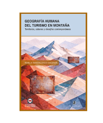 GEOGRAFIA HUMANA DEL TURISMO EN MONTAÑA