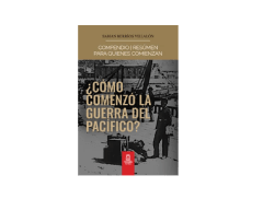 ¿CÓMO COMENZÓ LA GUERRA DEL PACÍFICO? (M6)