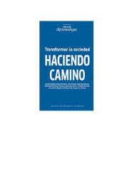 TRASNFORMAR LA SOCIEDAD HACIENDO CAMINO