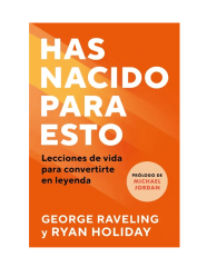 HAS NACIDO PARA ESTO