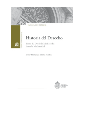 HISTORIA DEL DERECHO TOMO II Desde la Edad Media hasta la Modernidad