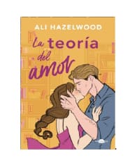 LA TEORIA DEL AMOR (M4) (ALI HAZELWOOD)