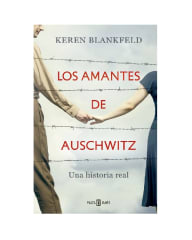 LOS AMANTES DE AUSCHWITZ (KEREN BLANKFELD) (GUIA POR LLEGAR ING 27/08)
