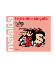 MAFALDA FEMENINO SINGULAR (V2) - QUINO