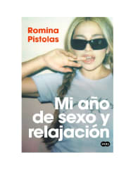 MI AÑO DE SEXO Y RELAJACION (ROMINA PISTOLAS)