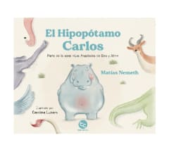 EL HIPOPOTAMO CARLOS (MATIAS NEMETH) (M2)