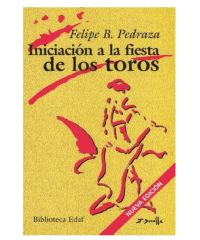 INICIACION A LA FIESTA DE LOS TOROS