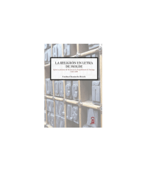 LA RELIGION EN LETRA DE MOLDE - CAROLINA CHERNIAVSKY