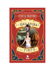 LA BAILARINA DEL CIRCO (TERESA MARTINIC)