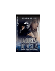 LA DUREZA DE LA SEDA (WILHELM WILLEKE)