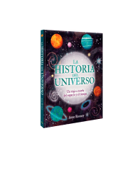 LA HISTORIA DEL UNIVERSO UN VIAJE A TRAVES DEL ESPACIO Y EL TIEMPO