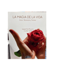 LA MAGIA DE LA VIDA