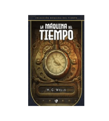 LA MAQUINA DEL TIEMPO EDICION REVISADA Y FIJA