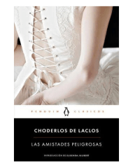 LAS AMISTADES PELIGROSAS