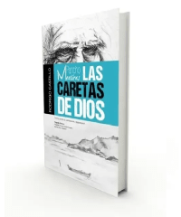 LAS CARETAS DE DIOS