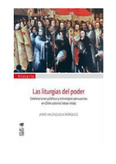 LAS LITURGIAS DEL PODER