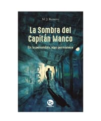A LA SOMBRA DEL CAPITAN MANCO - MJ ROMERO