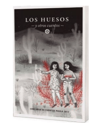 LOS HUESOS Y OTROS CUENTOS