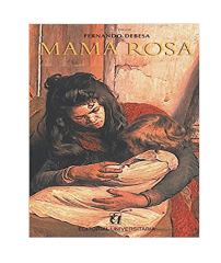 MAMA ROSA AUTOR FERNANDO DEBESA