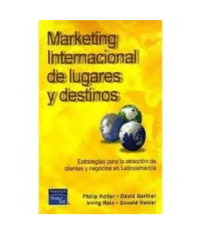 MARKETING INTERNACIONAL DE LUGARES Y DESTINOS.