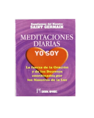 MEDITACIONES DIARIAS YO SOY (SAINT GERMAIN)