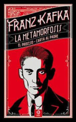 LA METAMORFOSIS , EL PROCESO, CARTA AL PADRE Tapa dura