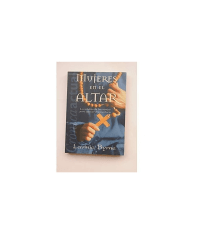 MUJERES EN EL ALTAR - LAVINIA BYRNE